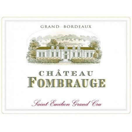 Ch Teau Fombrauge Grand Cru Class St Emilion Prix