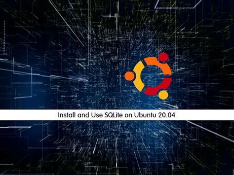 Install And Use SQLite On Ubuntu 20 04 OrcaCore