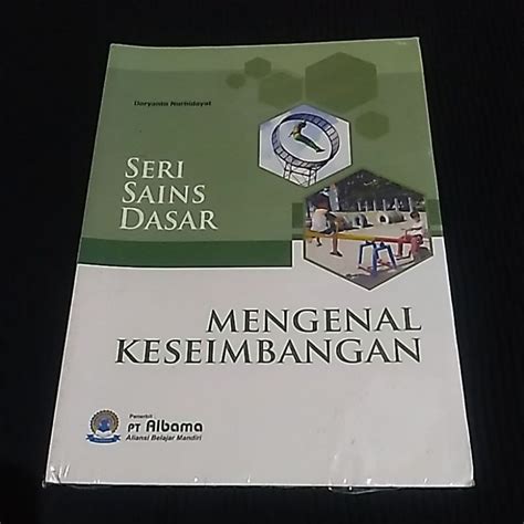 Jual Seri Sains Dasar Mengenal Keseimbangan Shopee Indonesia