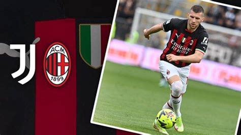 Live Streaming Juventus Vs AC Milan Big Match Liga Italia Senin Dini