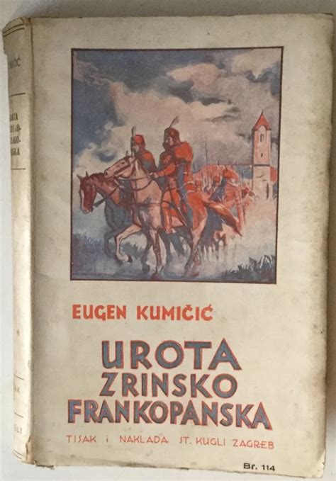 Eugen Kumi I Urota Zrinsko Frankopanska Kumi I Eugen