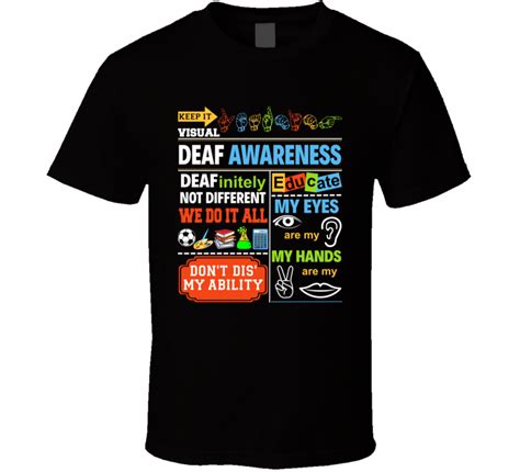 Deaf Awareness T Shirt