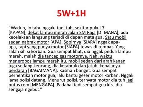 Contoh Teks Berita Singkat Yang Mengandung Unsur W H Sudut Batam Riset