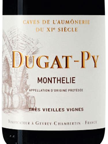 Dugat Py Caves De L Aum Nerie Du Xi Si Cle Tr S Vieilles Vignes