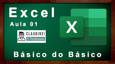 Aula 01 Excel Básico Do Básico Introdução Youtube