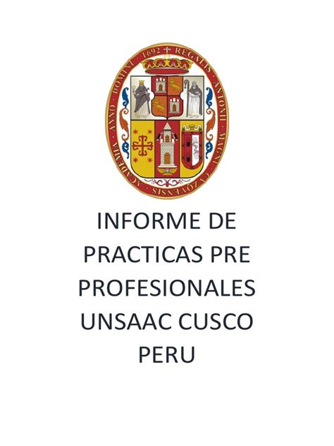 Informe De Practicas Pre Profesionales Unsaac Cusco Peru Pdf