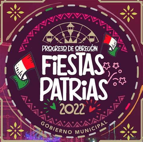 Fiestas Patrias Progreso De Obreg N Ferias De M Xico