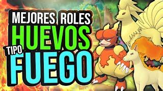 Huevos Tipo Fuego Mejores Roles Pokemon Maste Doovi