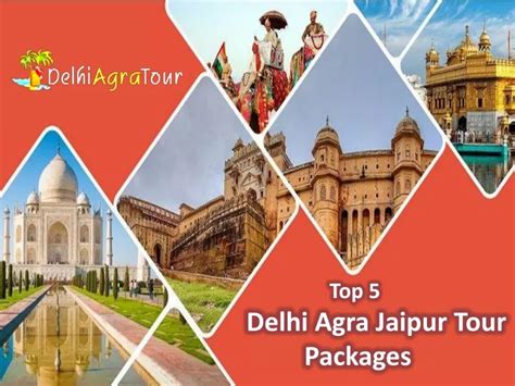 PPT Top 5 Delhi Agra Jaipur Tour Packages PowerPoint Presentation