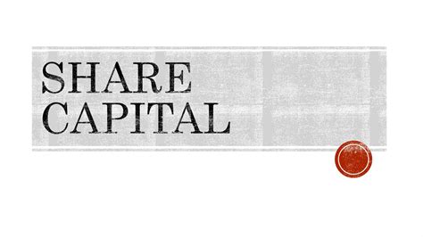 Share Capital Ppt