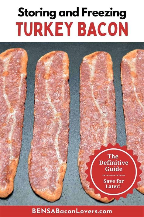 How Long Does Turkey Bacon Last Plus Storage Tips Bensa Bacon Lovers Society