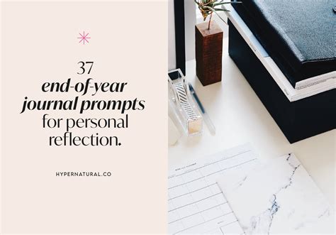 37 Essential Journal Prompts For End Of Year Reflection 2025