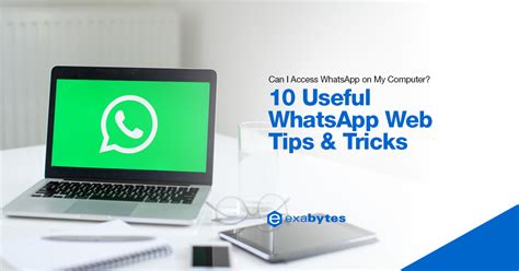 10 Useful WhatsApp Web Tips Tricks You Should Try Out