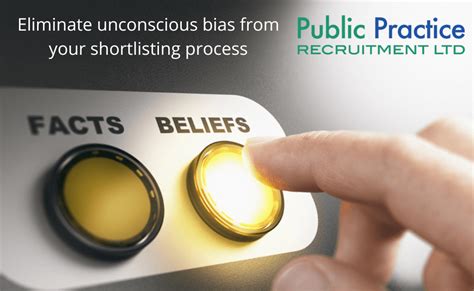 Eliminate Unconscious Bias Public Practice Recruitment Ltd