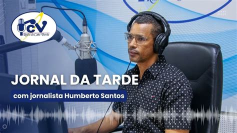 Jornal Da Tarde RCV Jornalista Humberto Santos 30 De Janeiro De