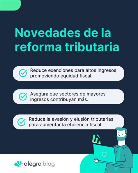 Reforma Tributaria Colombia 2024 Puntos Claves ⭐