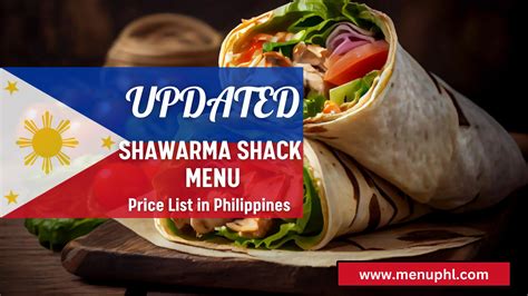 SHAWARMA SHACK MENU PHILIPPINES & UPDATED PRICES 2024