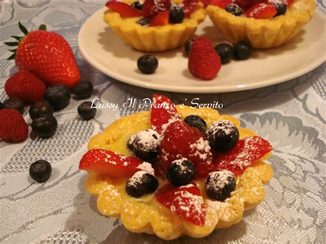 Crostatine Con Crema Pasticcera E Frutta Lussy Il Pranzo Servito