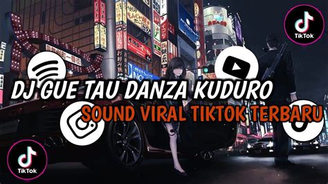 DJ GUE TAU DANZA KUDURO FELIX FVNKY SOUND RIIONISM DJ VIRAL