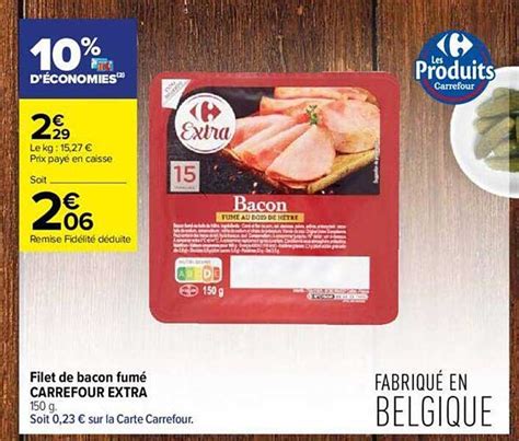 Promo Filet De Bacon Fumé Carrefour Extra chez Carrefour Contact