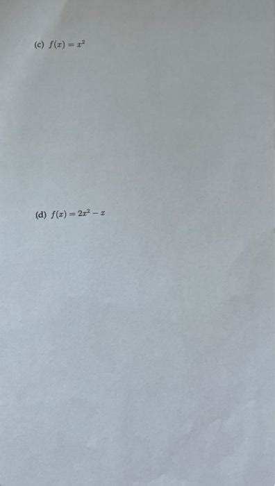 Solved F X X2 F X 2x2−xhf X H −f X As Far As Possible In