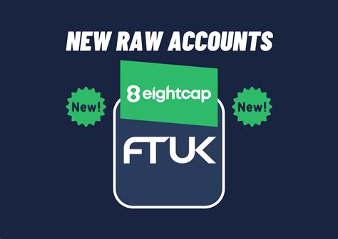 FTUK Introduced New Raw Accounts Forex Prop Forum