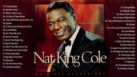 Nat King Cole Greatest Hits 2020 The Very Best Of Nat King Cole Nat King Cole Playlist Youtube