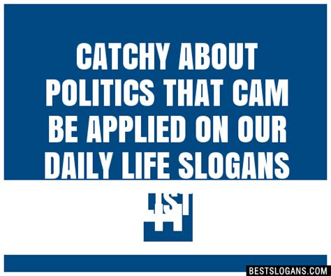 Catchy About Politics That Cam Be Applied On Our Daily Life