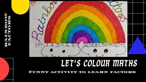 Rainbow Factors Activity Easy Method To Learn Factors Colour Full Activity Of Maths Youtube