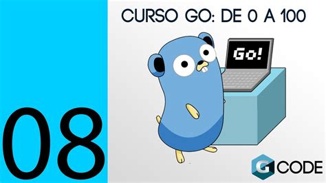 Curso Go Golang De A Tipos De Datos Enteros Espa Ol