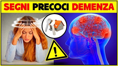 Segni E Sintomi Precoci Della Demenza Come Riconoscere La Demenza