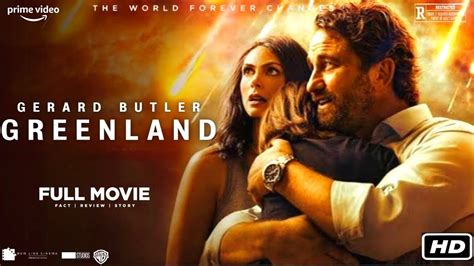 Greenland Hd Movie Gerard Butler Morena Baccarin Greenland