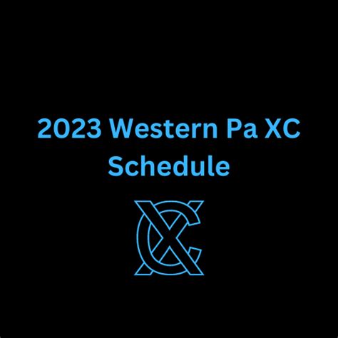 2023 Western Pa XC Schedule – Nixon Track and Field & Cross Country News