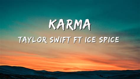 Karma Taylor Swift Ft Ice Spice Lyrics Mystical Sounds Youtube