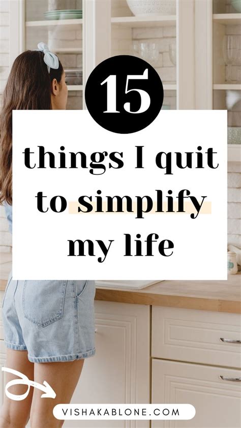 How To Simplify Life 15 Things I Quit To Simplify Life Living Simple