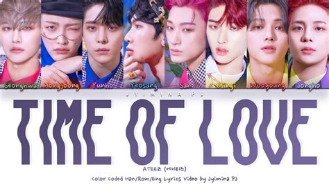 Ateez Time Of Love Lyrics Color Coded Han Rom Eng