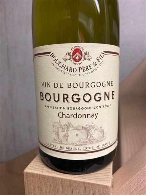 Bouchard P Re Et Fils Chardonnay Bourgogne Blanc France Burgundy