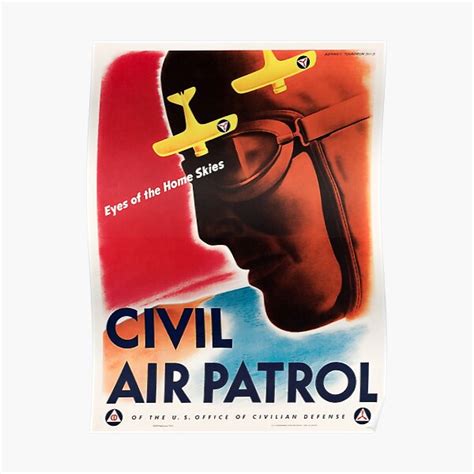 Civil Air Patrol Eyes Of The Home Skies Ww2 1943 Poster For Sale By Warishellstore Redbubble