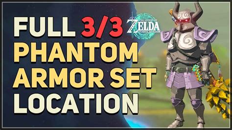 Full Phantom Armor Set Location Legend Of Zelda Tears Of The Kingdom