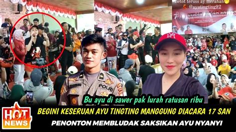 Keseruan Ayu Tingting Manggung Offairdiacara Kemerdekaan Ayu Dapet