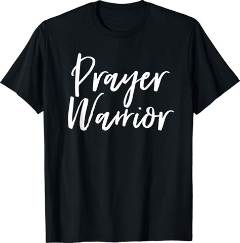 Prayer Warrior Shirt Christian Pray Intercession Faith God T Shirt