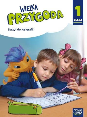 Page Wielka Przygoda Zeszyt Do Kaligrafii Klasa