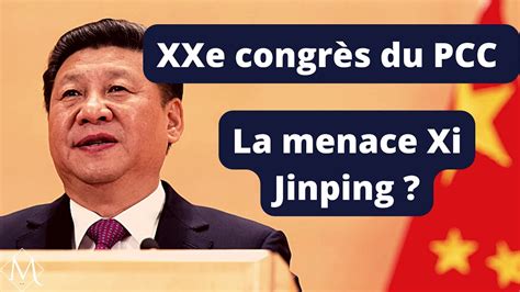 E Congr S Du Pcc La Menace Xi Jinping Youtube