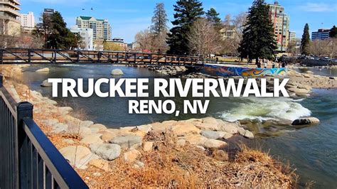 Exploring Truckee Riverwalk In Downtown Reno Nevada Usa Walking Tour