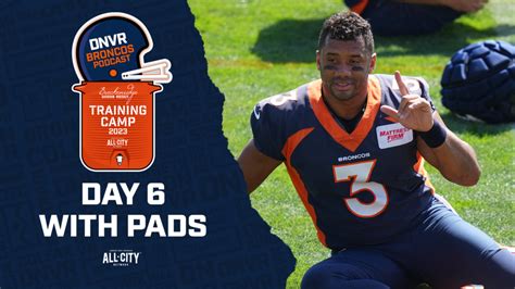 Dnvr Broncos Podcast Russell Wilson Ends Practice With A Bang After A