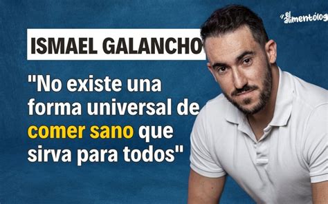 En qué ha derivado el Real Food Con Ismael Galancho Alimentologia