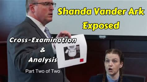 Shanda Vander Ark Tactics Exposed Testimony Part Two YouTube