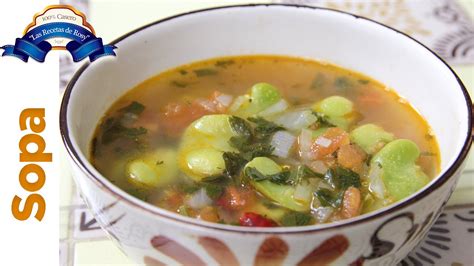 Sopa De Haba Verde Las Recetas De Rosy Youtube