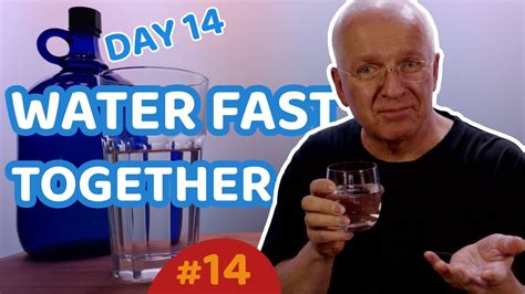 14 Days Water Fast Together 💧 Water Fasting Benefits 14 Youtube