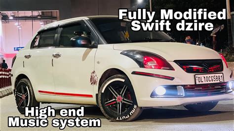 Modified Swift Dzire Swift High End Sound System Swift Dzire Alloy